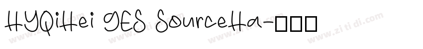 HYQiHei GES SourceHa字体转换